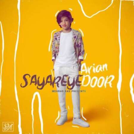 Arian – Sayareye Door